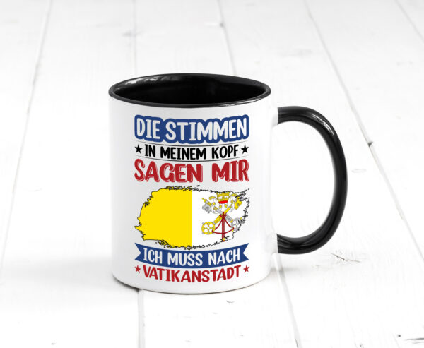 Vatikanstadt | Urlaub | Stimmen in meinem Kopf | Traumland Farbige Tasse - Kaffeetasse / Geschenk / Familie