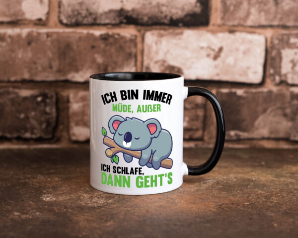 Ich bin immer müde | Schlafmütze | Koala Comic | Schlafen Farbige Tasse - Kaffeetasse / Geschenk / Familie