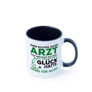 Richtig guter Arzt | Dankeschön Tasse | Ärzte Spruch Farbige Tasse - Kaffeetasse / Geschenk / Familie