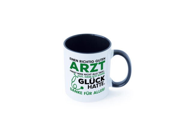 Richtig guter Arzt | Dankeschön Tasse | Ärzte Spruch Farbige Tasse - Kaffeetasse / Geschenk / Familie