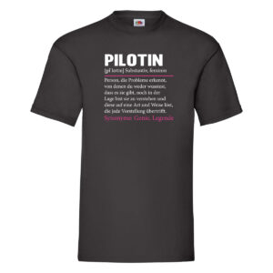 Pilotin | lustiger Spruch | Beruf | Definition Piloten T-Shirt Schwarz