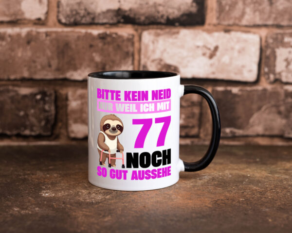 77. Geburtstag | Bitte kein neid | Faultier | 77 Jahre Farbige Tasse - Kaffeetasse / Geschenk / Familie