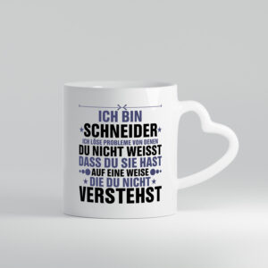 Löse Probleme: Schneider | Beruf Schneiderei - Herzhenkel Tasse - Kaffeetasse / Geschenk / Familie