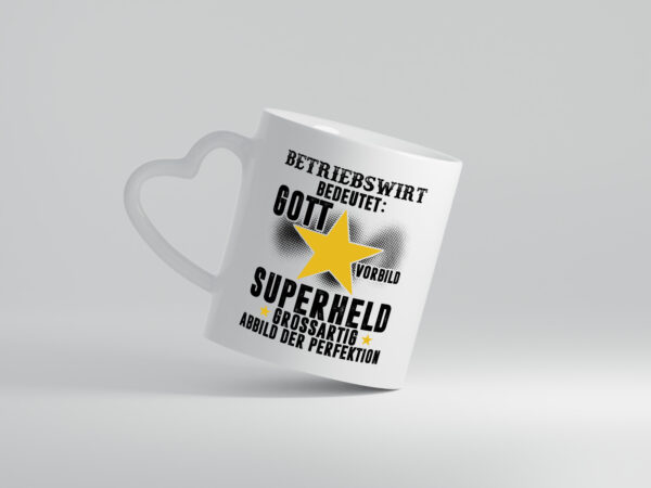 Bedeutung von Betriebswirt | Betriebswirtschaft - Herzhenkel Tasse - Kaffeetasse / Geschenk / Familie