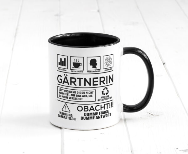 Achtung Probleme Gärtnerin | Gartenbau Farbige Tasse - Kaffeetasse / Geschenk / Familie