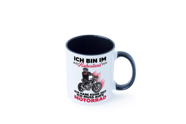 Rentner muss aufs Motorrad | Ruhestand | Motorrad Farbige Tasse - Kaffeetasse / Geschenk / Familie