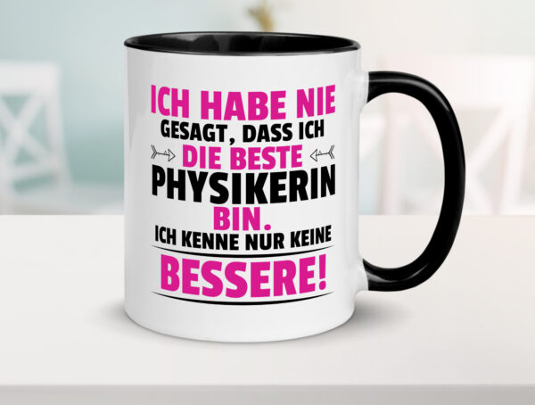 Die Beste Physikerin | Physik Farbige Tasse - Kaffeetasse / Geschenk / Familie