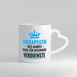 Besonderer Verdienst: Therapeutin | Psychotherapie - Herzhenkel Tasse - Kaffeetasse / Geschenk / Familie