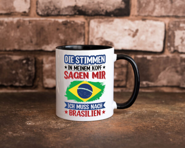 Brasilien | Urlaub | Stimmen in meinem Kopf | Traumland Farbige Tasse - Kaffeetasse / Geschenk / Familie