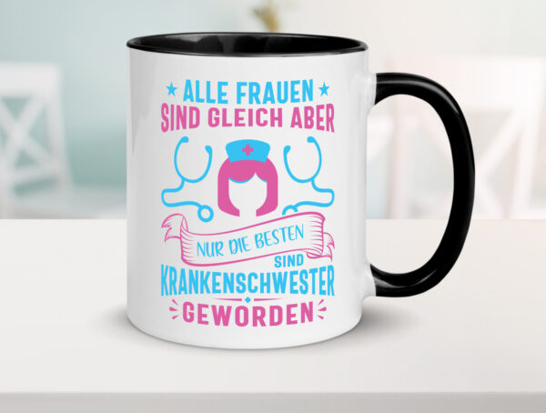 Alle Frauen gleich, die Besten Krankenschwester | Stethoskop Farbige Tasse - Kaffeetasse / Geschenk / Familie