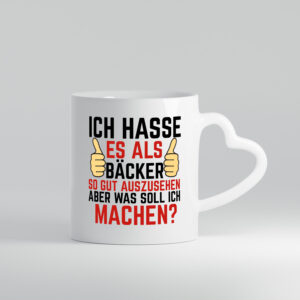 Als Bäcker so gut auszusehen | Bäcker | Bäckerrei - Herzhenkel Tasse - Kaffeetasse / Geschenk / Familie