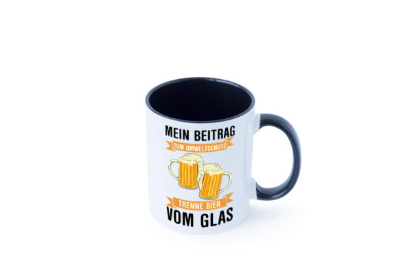 Mein Beitrag zum Unweltschutz | Bier | Bierliebhaber Farbige Tasse - Kaffeetasse / Geschenk / Familie