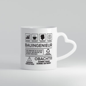 Achtung Probleme Bauingenieur | Ingenieur - Herzhenkel Tasse - Kaffeetasse / Geschenk / Familie