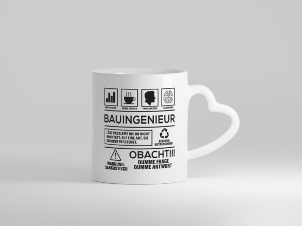 Achtung Probleme Bauingenieur | Ingenieur - Herzhenkel Tasse - Kaffeetasse / Geschenk / Familie