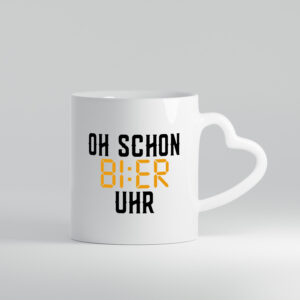 Oh schon Bier Uhr | Biertrinker | Party | Feiern | Pils - Herzhenkel Tasse - Kaffeetasse / Geschenk / Familie