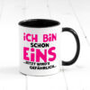 1. Geburtstag | Ich bin schon 1 | Jetzt wirds gefährlich Farbige Tasse - Kaffeetasse / Geschenk / Familie