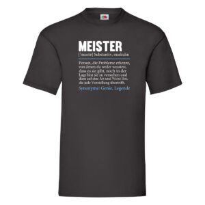 Meister | lustig | Meisterbrief | Beruf T-Shirt Schwarz