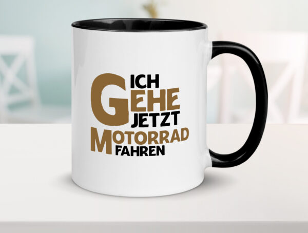 Ich gehe jetzt motorad fahren | Biker | Motoradfahrer Farbige Tasse - Kaffeetasse / Geschenk / Familie