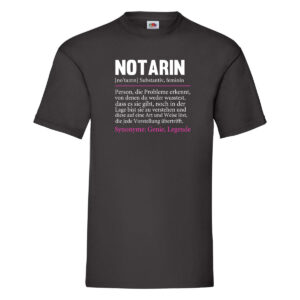 Notarin | Beruf | Juristin | Humor | Spruch T-Shirt Schwarz