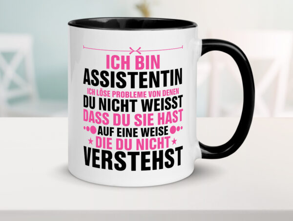 Löse Probleme: Assistentin | Assistenz | Hilfskraft Farbige Tasse - Kaffeetasse / Geschenk / Familie