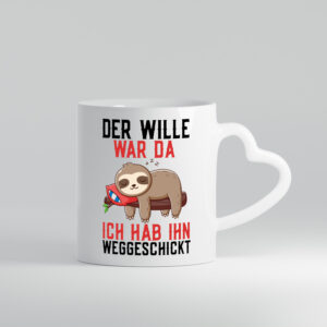 Der Wille war da | Faultier | Arbeit | Kollegen | Comic - Herzhenkel Tasse - Kaffeetasse / Geschenk / Familie