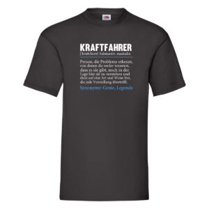 Kraftfahrer | Humor | Lastwagen | LKW Fahrer T-Shirt Schwarz