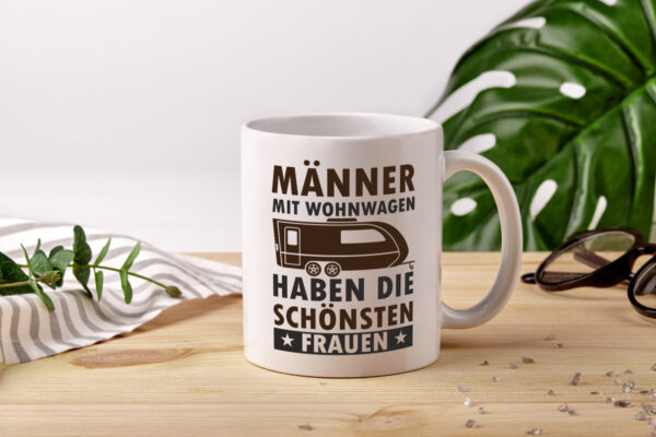 Männer mit Wohnwagen | Schönste Frauen | Camping v2 - Tasse Weiss - Kaffeetasse / Geschenk / Familie