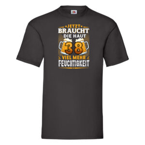 38 braucht die haut mehr Feuchtigkeit | 38. Geburtstag v2 T-Shirt Schwarz