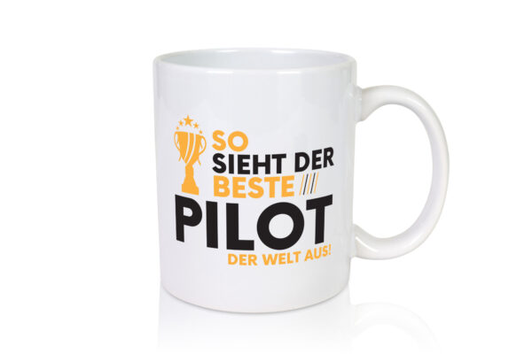 Der Weltbeste Pilot | Flugzeug | Piloten - Tasse Weiss - Kaffeetasse / Geschenk / Familie