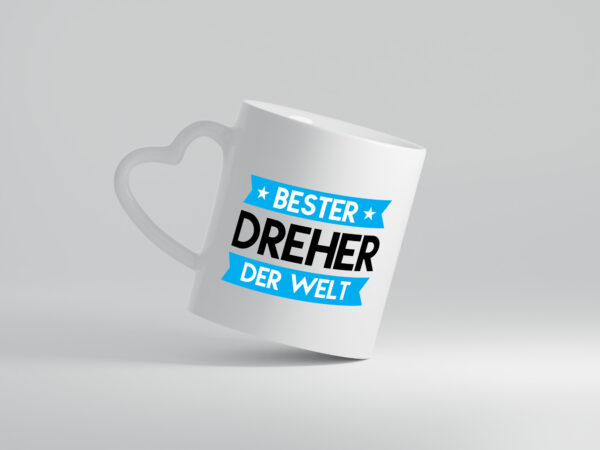 Bester Dreher | Fräser | Dreher - Herzhenkel Tasse - Kaffeetasse / Geschenk / Familie