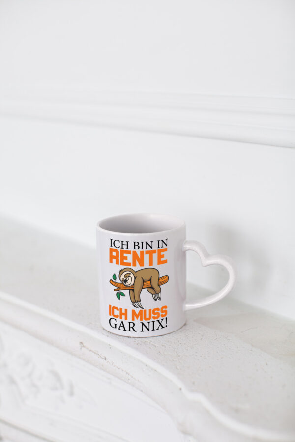 Ich bin in Rente - Herzhenkel Tasse - Kaffeetasse / Geschenk / Familie