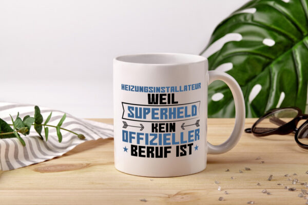 Superheld Heizungsinstallateur | Hotel - Tasse Weiss - Kaffeetasse / Geschenk / Familie