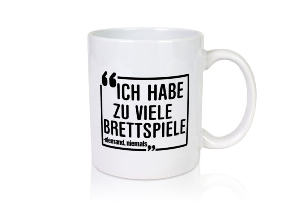 Brettspiele | Spruchtasse | Spieleabend | Freundschaft - Tasse Weiss - Kaffeetasse / Geschenk / Familie
