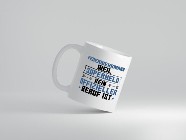 Superheld Feuerwehrmann | Feuerwehr - Tasse Weiss - Kaffeetasse / Geschenk / Familie